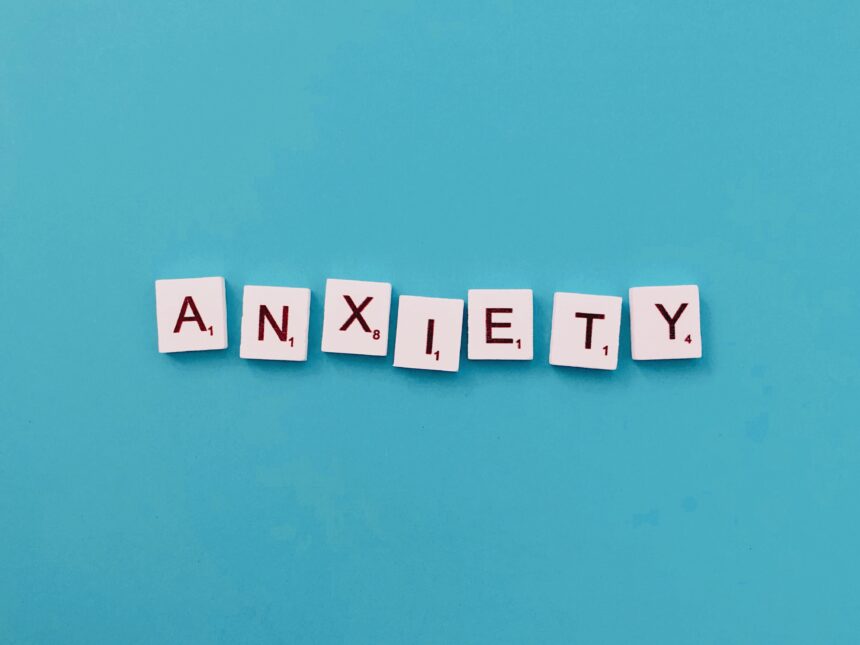 Anxiety